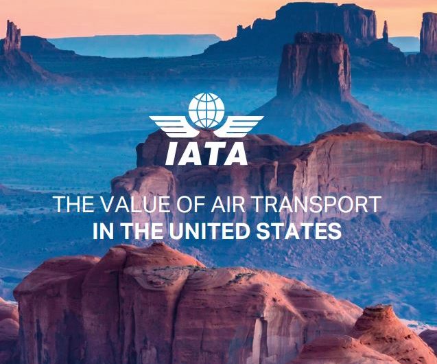 IATA presenta informe sobre ‘El Valor de la Aviación en Estados Unidos’