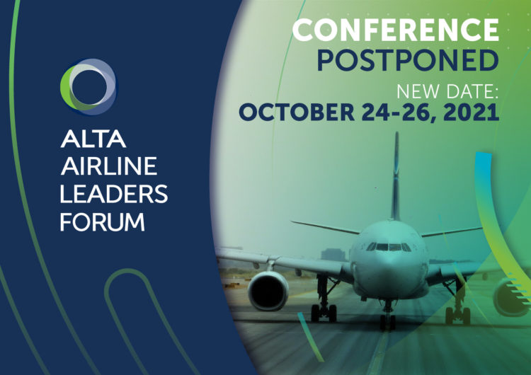 Posponen a 2021 el ALTA Airlines Leaders Forum