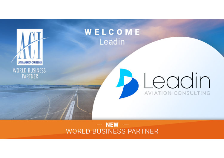 Leadin Aviation Consulting, nuevo Socio Comercial de ACI-LAC