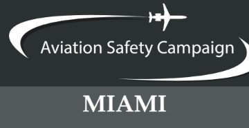 Miami Aviation Safety Campaign