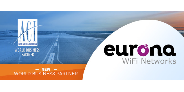 Eurona, proveedor de internet para aeropuertos, se une a ACI-LAC