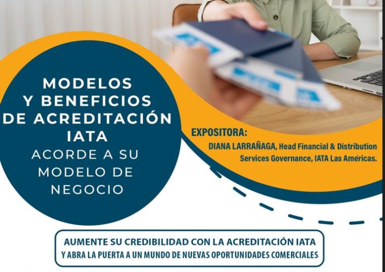 Taller gratuito ‘Modelos y Beneficios de Acreditación IATA’, dirigido a las agencias de viajes de Bolivia y Perú