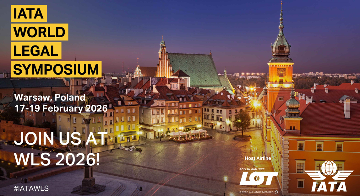 IATA WLS abordará los desafíos de responsabilidad en la aviación global